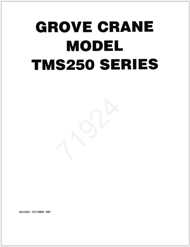 018_Grove TMS250C Crane Operator Parts Service Manual and Diagrams 29.04.1989