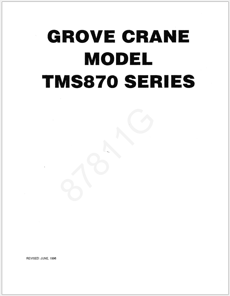 019_Grove TMS870 Crane Operator Parts Service Manual and Diagrams