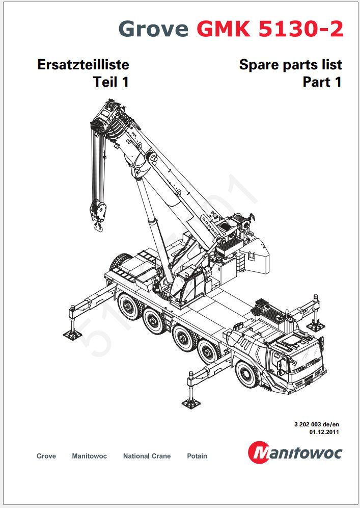 Grove GMK5130-2 Crane Parts Manual, Hydraulic Schematic, Wiring Diagram 21 11 2011