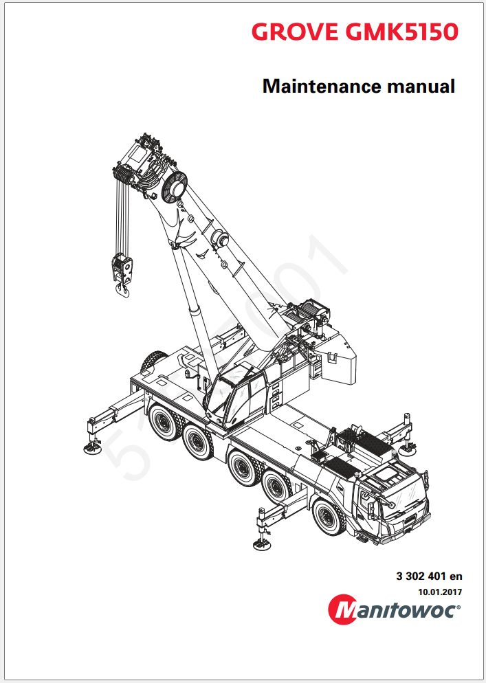 Grove GMK5150 Crane Shop Manuals, Diagrams 01 03 2018