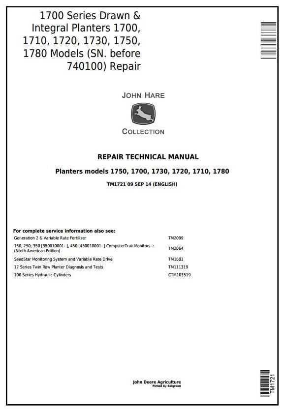 John Deere 1700 1710 1720 1730 1750 1780 Planter Repair Technical Manual TM1721