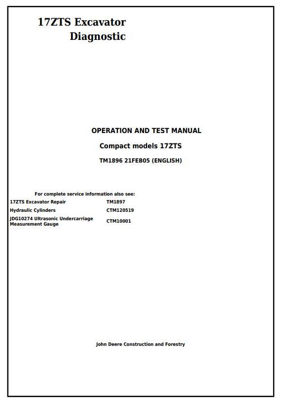 John Deere 17ZTS Excavator Diagnostic Operation Test Manual TM1896