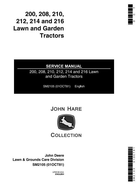 John Deere 200 208 210 212 214 216 Lawn Garden Tractor Service Manual SM2105