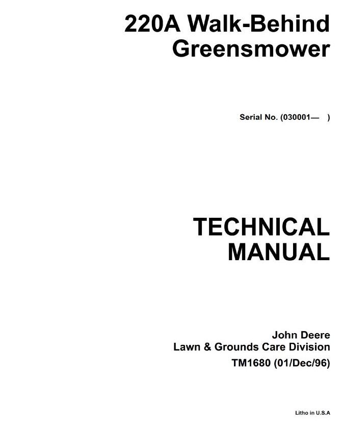 John Deere 220A Walk-Behind Greensmower Technical Manual TM1680