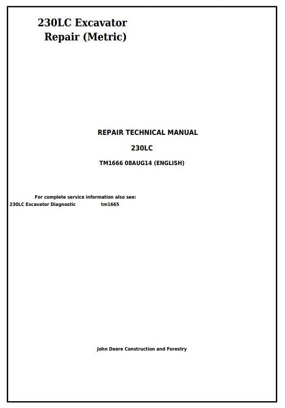 John Deere 230LC Excavator Metric Repair Technical Manual TM1666