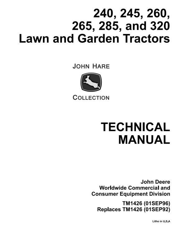 John Deere 240 245 260 265 285 320 Lawn Garden Tractor Technical Manual TM1426