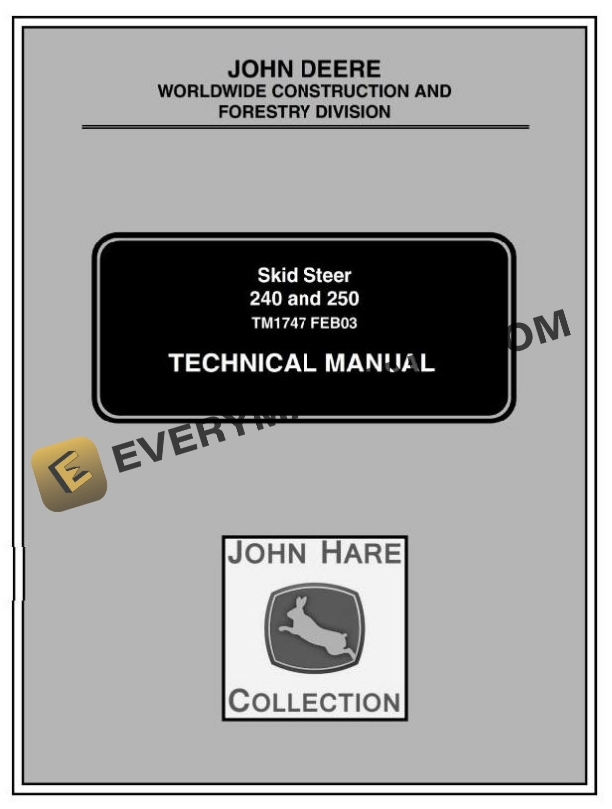 John Deere 240 250 Skid Steer Technical Manual TM1747