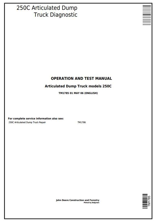John Deere 250C Articulated Dump Truck Diagnostic Operation Test Manual TM1785