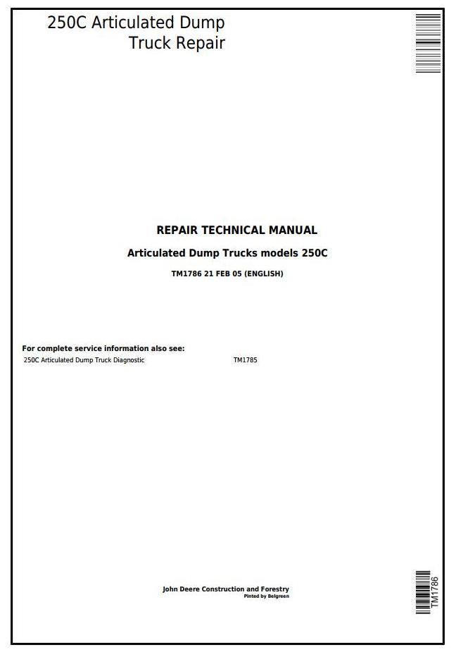 John Deere 250C Articulated Dump Truck Repair Technical Manual TM1786