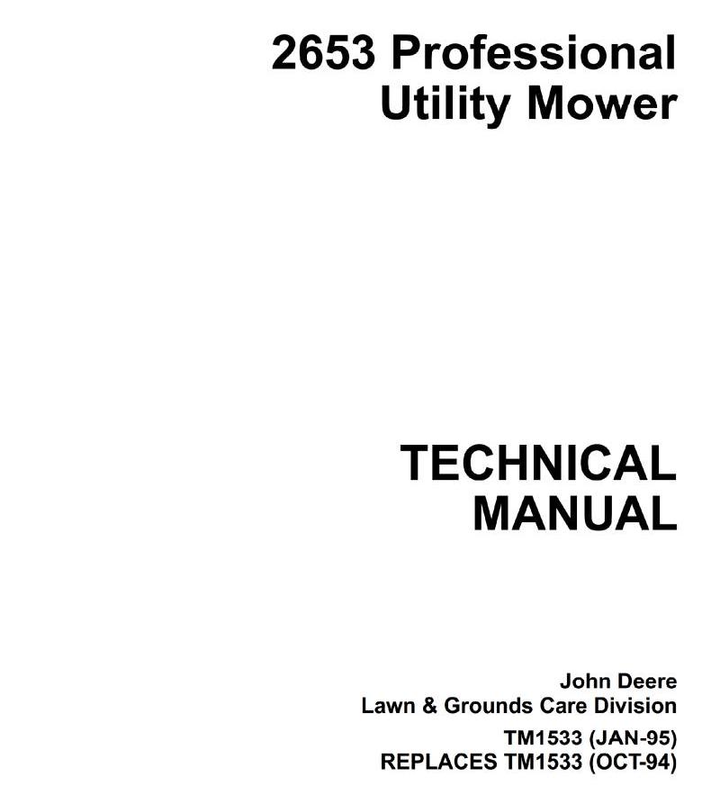 John Deere 2653 Professional Utility Mower Technical Manual TM1533