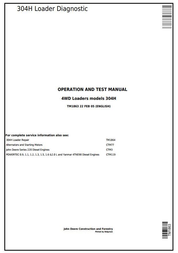John Deere 304H 4WD Loader Diagnostic Operation Test Manual TM1863