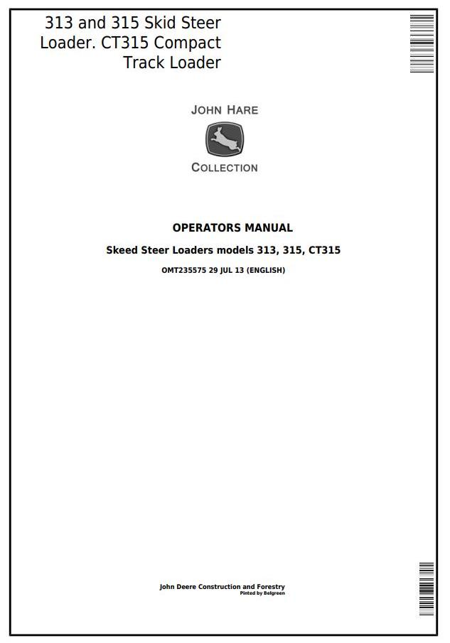 John Deere 313 315 CT315 Skid Steer Loader Operator Manual OMT235575