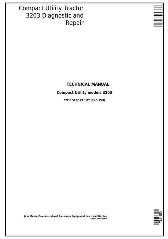 John Deere 3203 Compact Utility Tractor Technical Manual TM1150