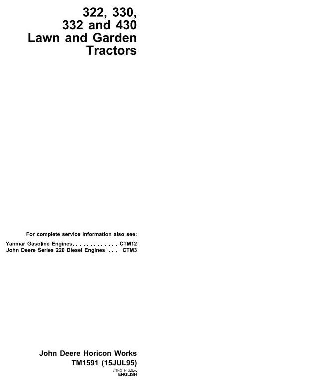 John Deere 322 330 332 430 Lawn Garden Tractor Technical Manual TM1591