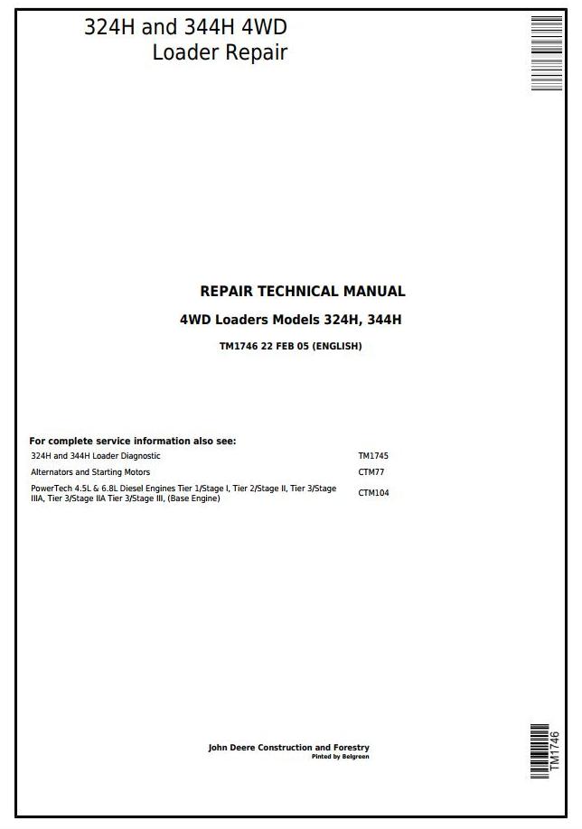 John Deere 324H 344H 4WD Loader Repair Technical Manual TM1746