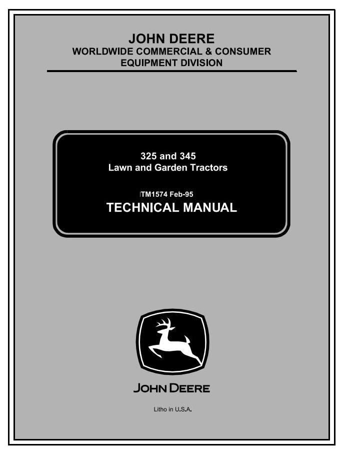 John Deere 325 345 Lawn Garden Tractor Technical Manual TM1574