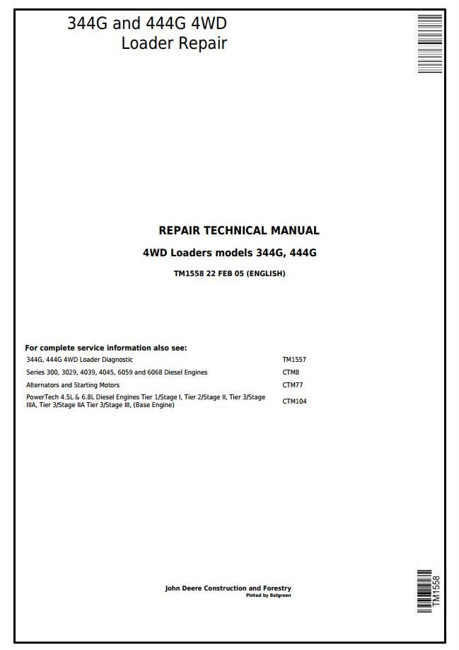 John Deere 344G 444G 4WD Loader Repair Technical Manual TM1558