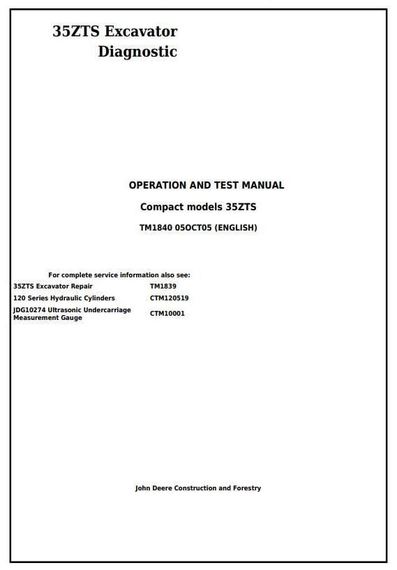 John Deere 35ZTS Excavator Diagnostic Operation Test Manual TM1840
