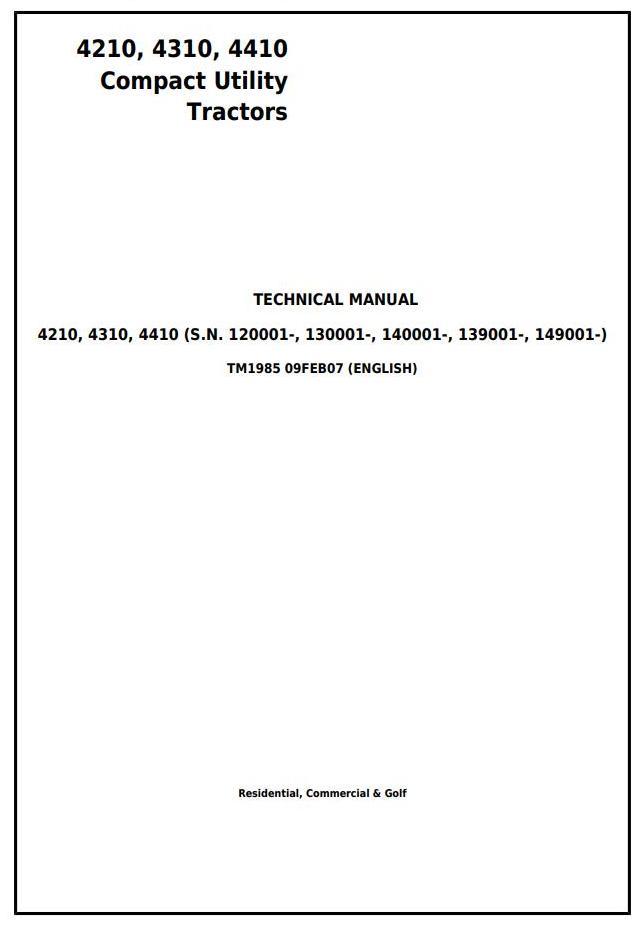 John Deere 4210 4310 4410 Compact Utility Tractor Technical Manual TM1985