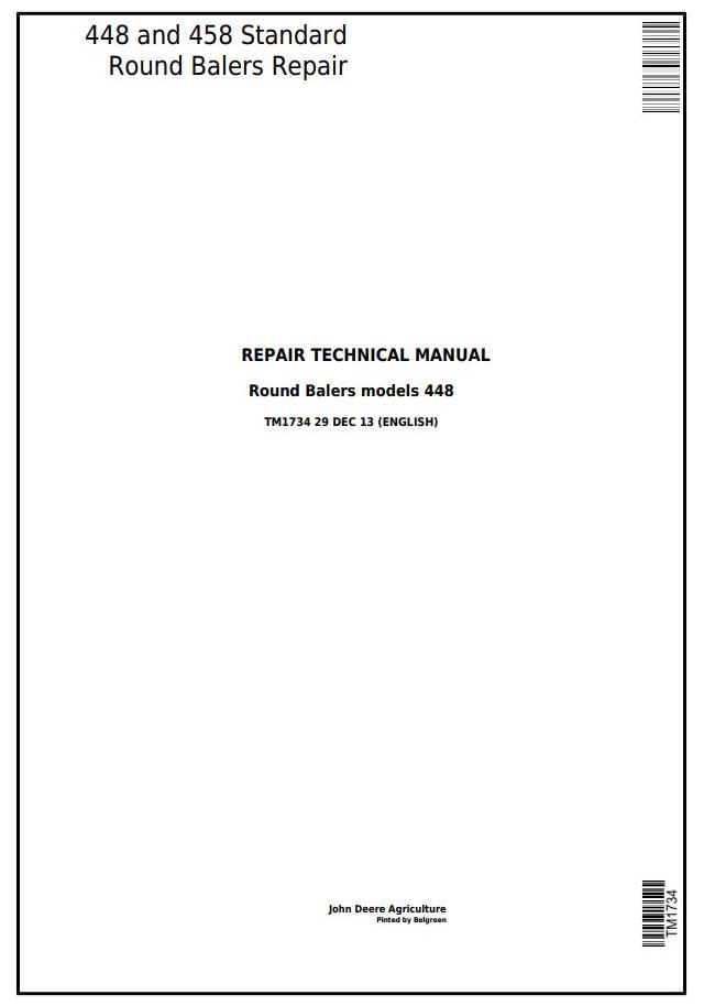 John Deere 448 458 Round Baler Repair Technical Manual TM1734