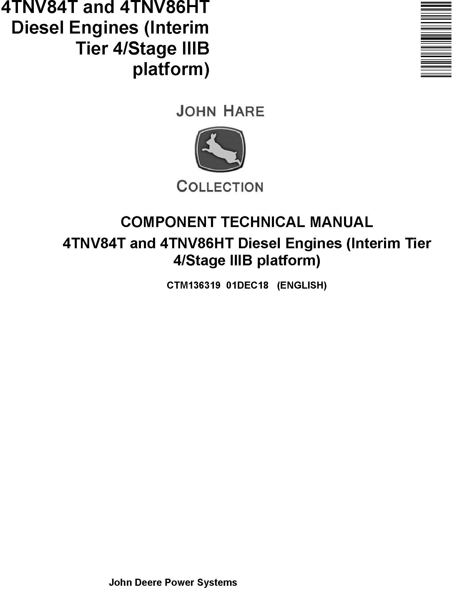John Deere 4TNV84T 4TNV86HT IT4 Stage IIIB Yanmar Diesel Engine Component Technical Manual CTM136319