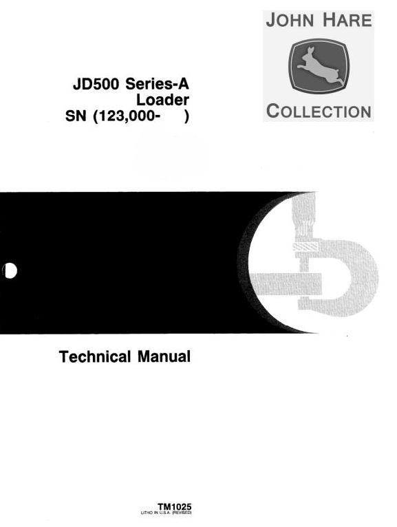 John Deere 500A Backhoe Loader Technical Manual TM1025