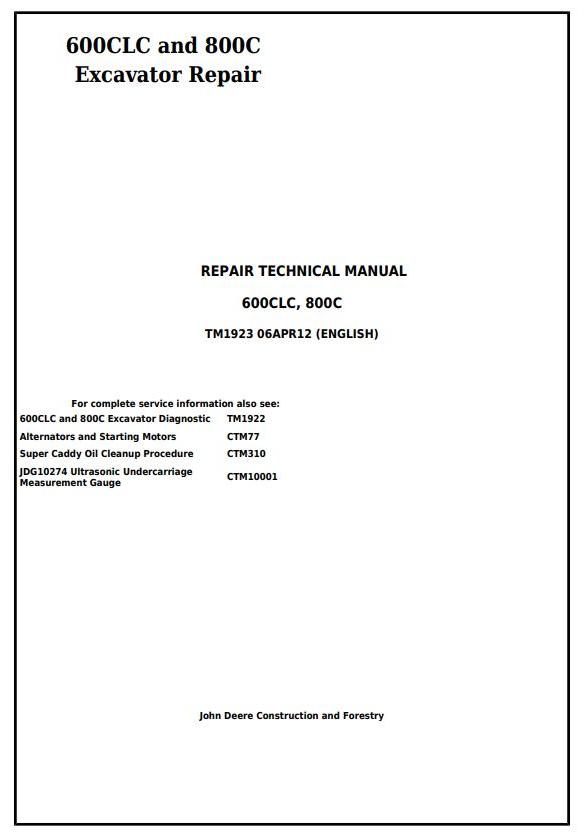 John Deere 600CLC 800C Excavator Repair Technical Manual TM1923