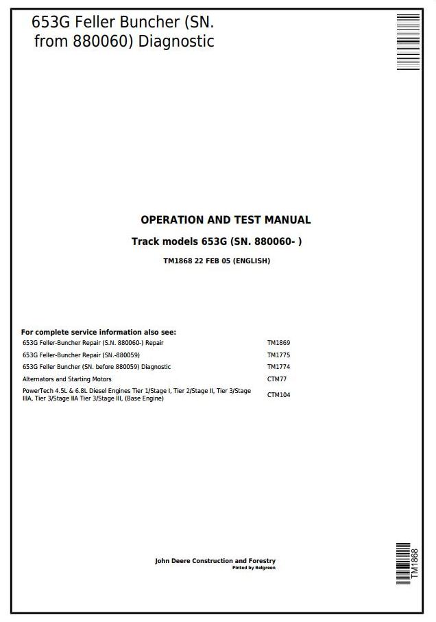 John Deere 653G Feller Buncher Diagnostic Operation Test Manual TM1868