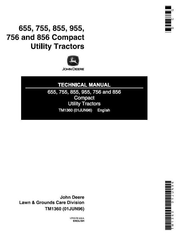 John Deere 655 755 756 855 856 955 Compact Utility Tractor Technical Manual TM1360