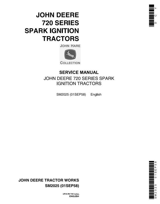 John Deere 70 720 730 Gas Tractor Service Manual SM2025