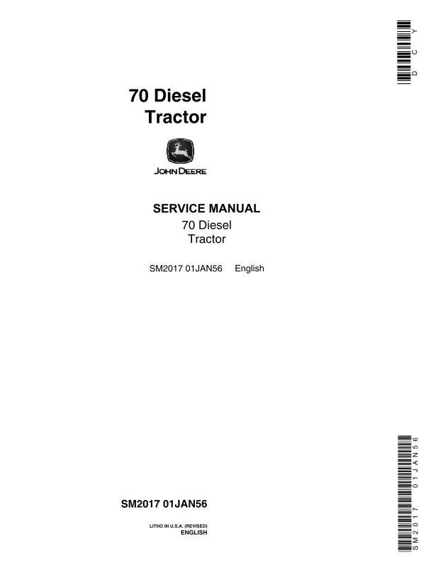 John Deere 70 Series General-Purpose Standard Diesel Tractor Service Manual SM2017