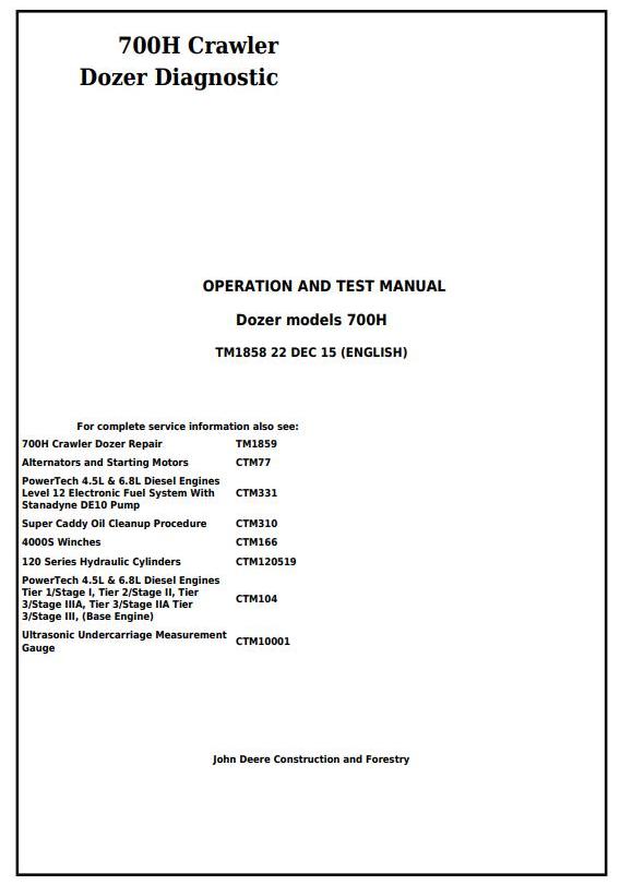 John Deere 700H Crawler Dozer Diagnostic Operation Test Manual TM1858