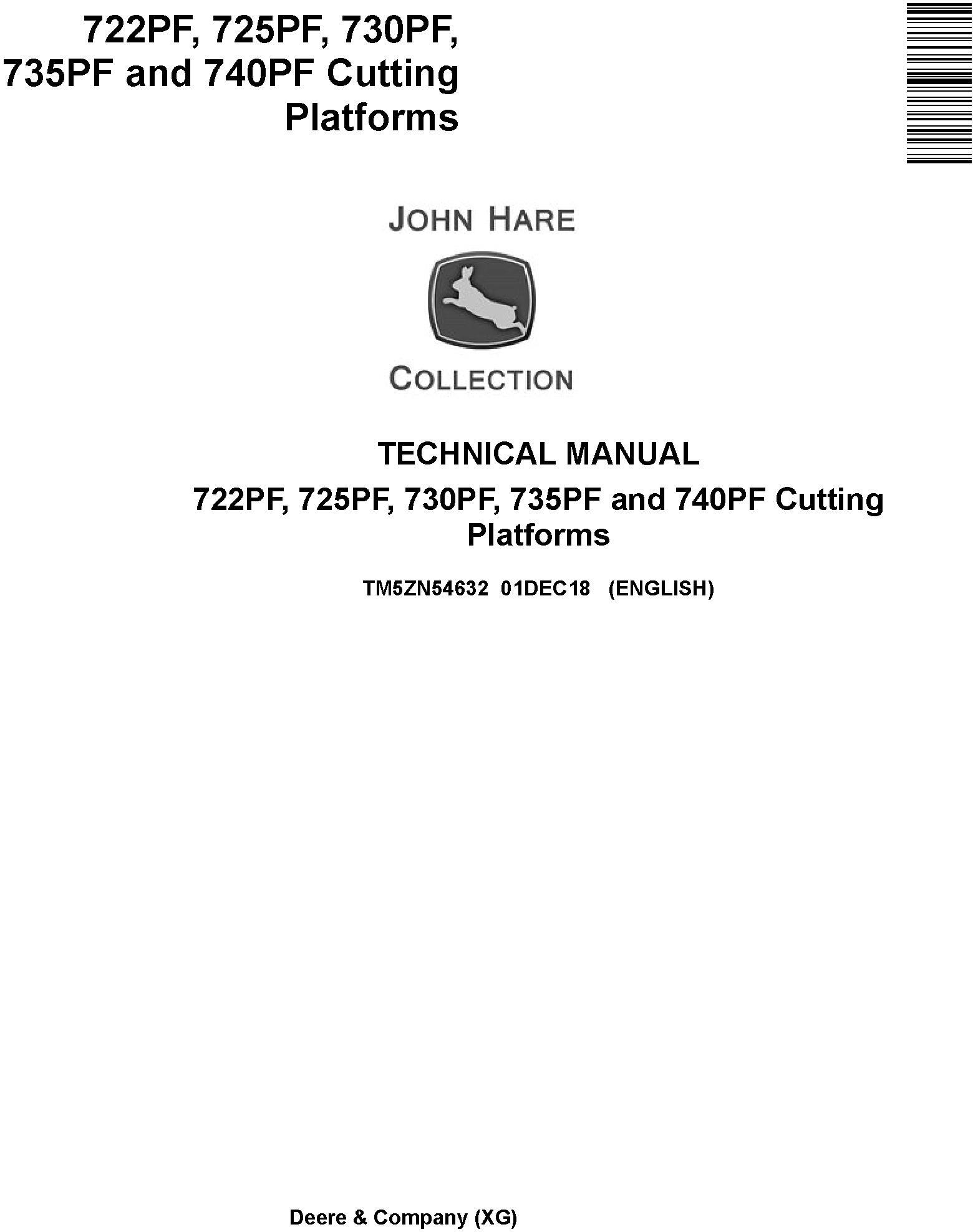 John Deere 722PF 725PF 730PF 735PF 740PF Cutting Platforms Technical Manual TM5ZN54632