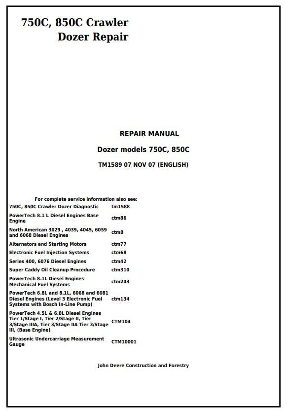 John Deere 750C 850C Crawler Dozer Repair Technical Manual TM1589