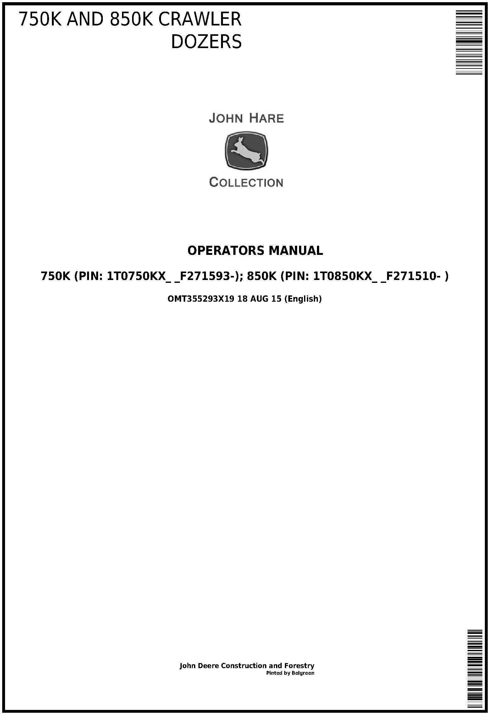 John Deere 750K 850K Crawler Dozers Operator Manual OMT355293X19