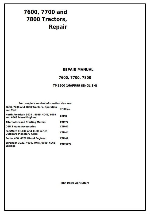 John Deere 7600 7700 7800 2WD MFWD Tractor Repair Technical Manual TM1500