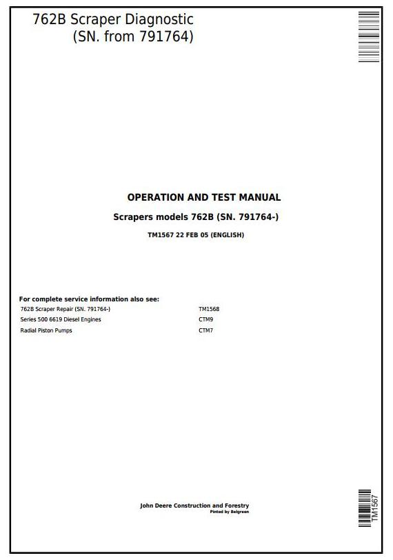 John Deere 762B Scraper Operation Test Manual TM1567