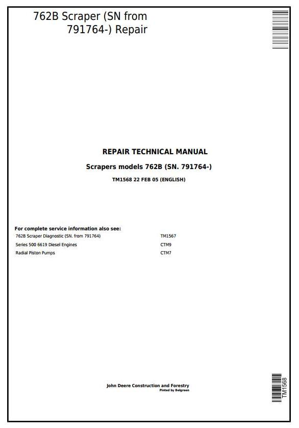 John Deere 762B Scraper Repair Technical Manual TM1568