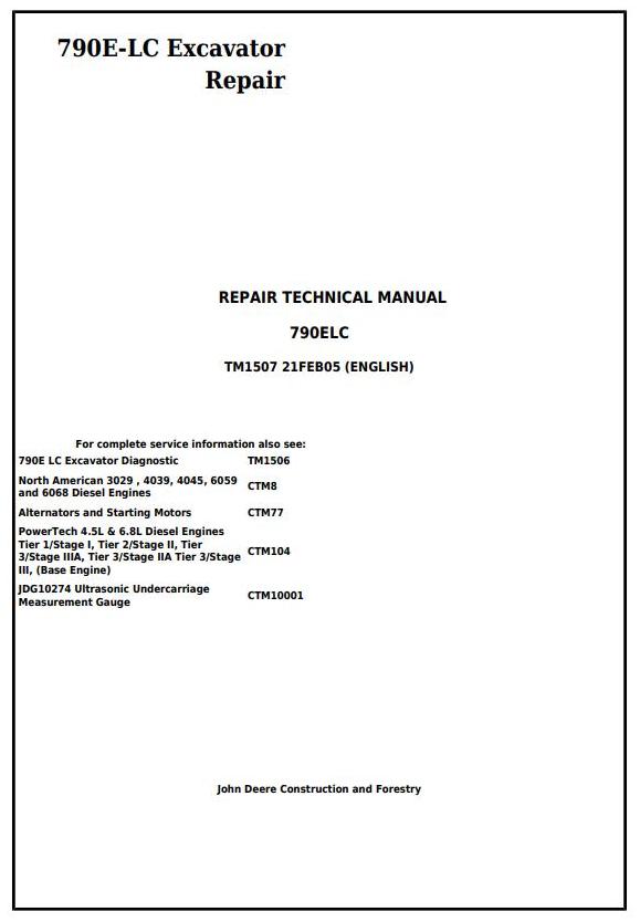 John Deere 790E-LC Excavator Repair Technical Manual TM1507