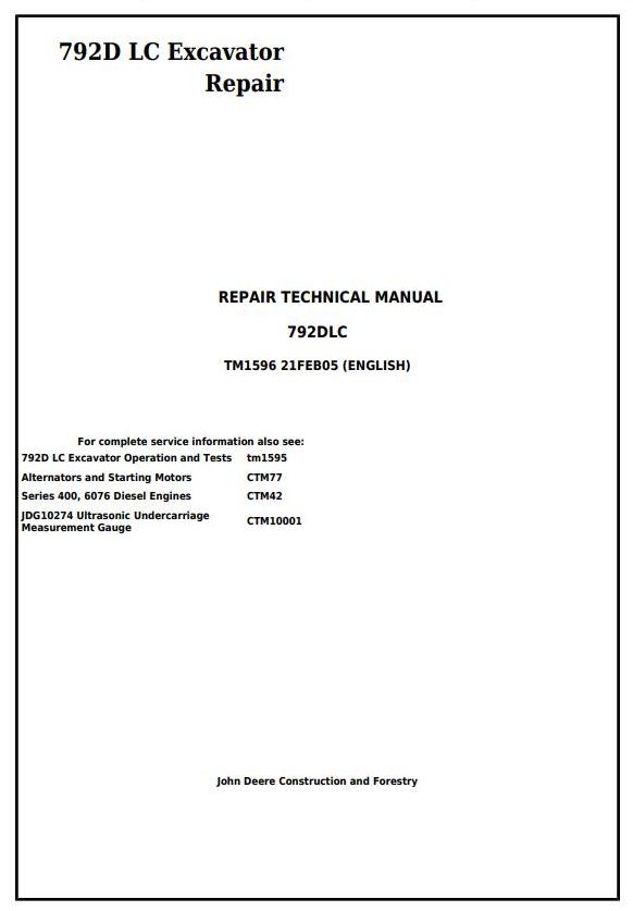 John Deere 792D LC Excavator Repair Technical Manual TM1596