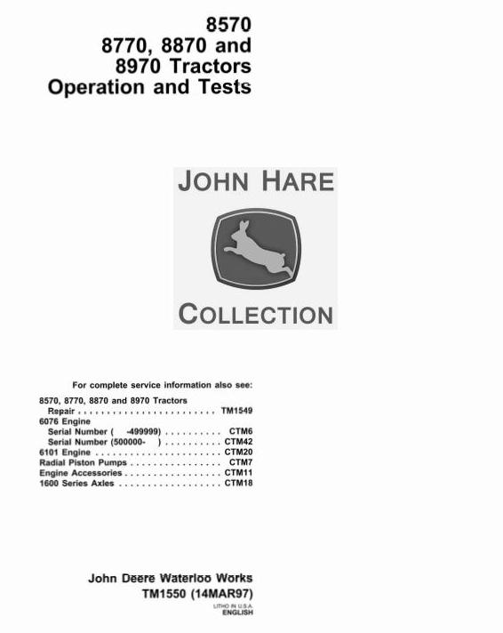 John Deere 8570 8770 8870 8970 4WD Articulated Tractor Operation Test Manual TM1550