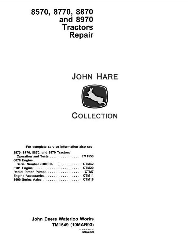 John Deere 8570 8770 8870 8970 4WD Articulated Tractor Technical Manual TM1549