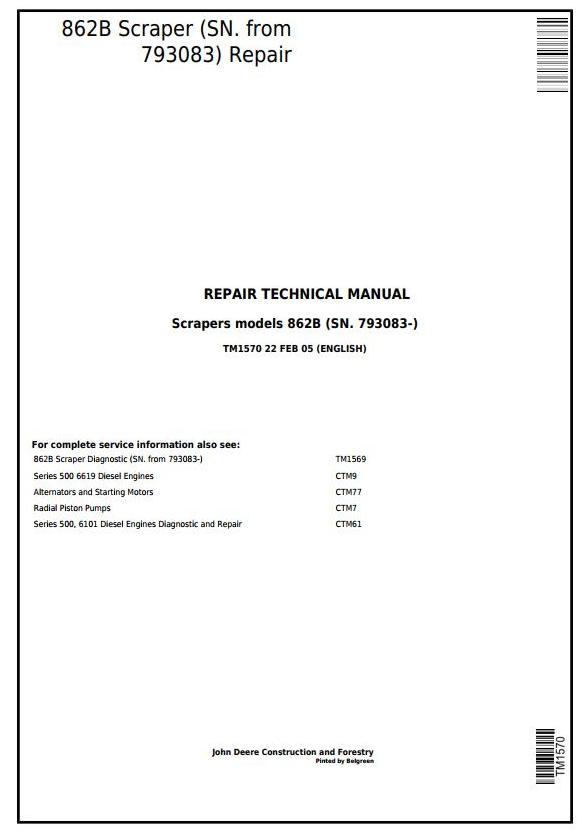 John Deere 862B Scraper Repair Technical Manual TM1570