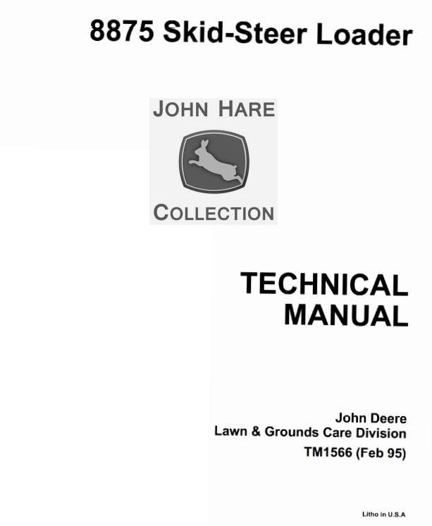 John Deere 8875 Skid Steer Loader Technical Manual TM1566