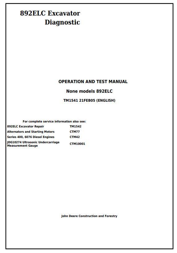 John Deere 892ELC Excavator Operation Test Manual TM1541