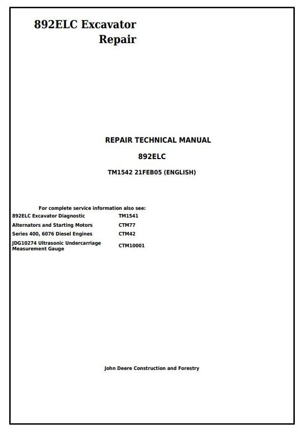 John Deere 892ELC Excavator Repair Technical Manual TM1542