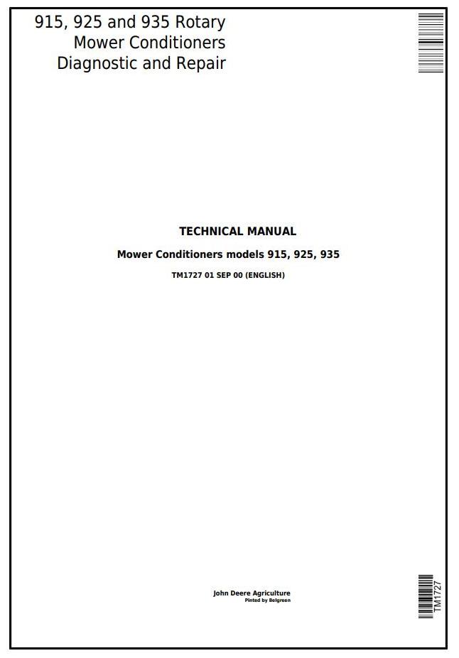 John Deere 915 925 935 Rotary Mower Conditioner Technical Manual TM1727