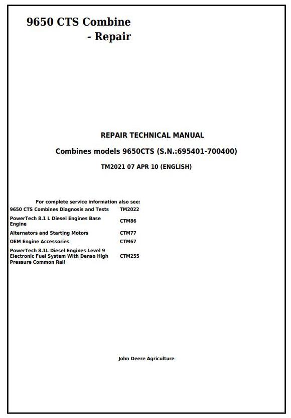 John Deere 9650 CTS Combine Repair Technical Manual TM2021