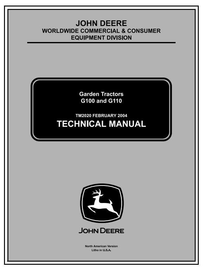 John Deere G100 G110 North America Lawn Garden Tractor Technical Manual TM2020