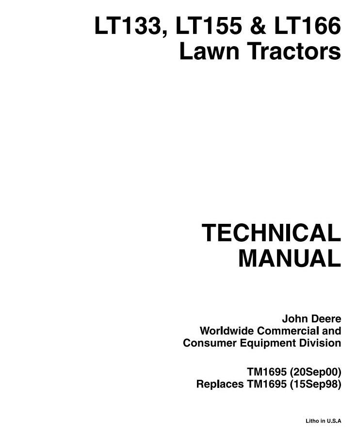 John Deere LT133 LT155 LT166 Lawn Tractor Technical Manual TM1695